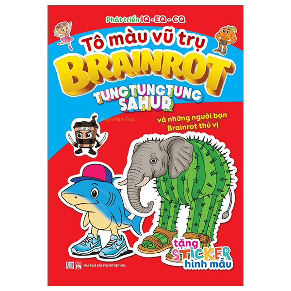To Mau Vu Tru Brainrot - Tung Tung Tung Sahur Va Nhung Nguoi Ban Brainrot Thu Vi