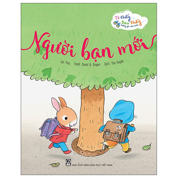 To Thay…Ban Thay…Nhung Goc Nhin Khac - Nguoi Ban Moi