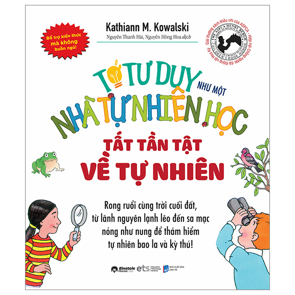 tớ tư duy như một nhà tự nhiên học - tất tần tật về tự nhiên (tái bản 2024)