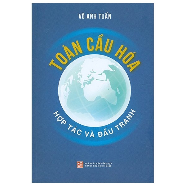 toàn cầu hóa - hợp tác và đấu tranh