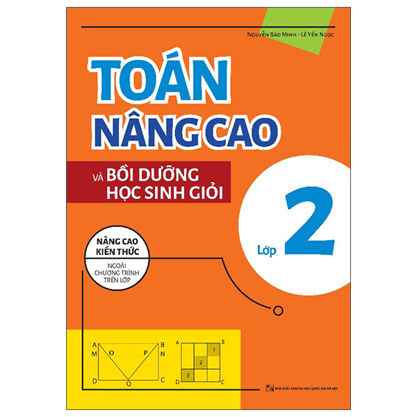 Toán Nâng Cao Và Bồi Dưỡng Học Sinh Giỏi Lớp 2 (Tái Bản 2025)