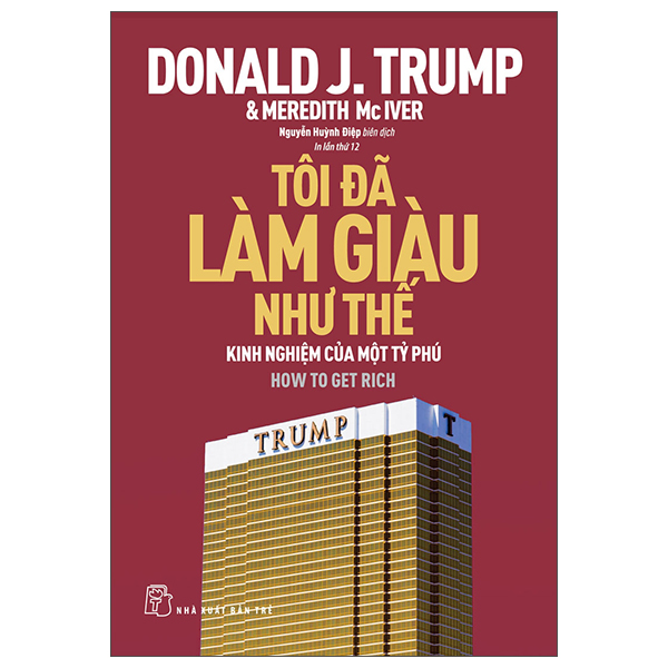 tôi đã làm giàu như thế (tái bản 2022)