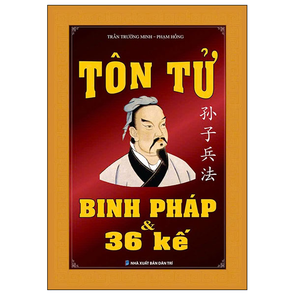 Tôn Tử Binh Pháp Và 36 Kế (Tái Bản 2026)