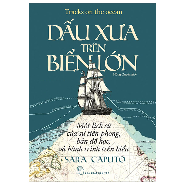 Tracks On The Ocean - Dấu Xưa Trên Biển Lớn