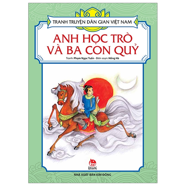 tranh truyện dân gian việt nam - anh học trò và ba con quỷ (tái bản 2019)