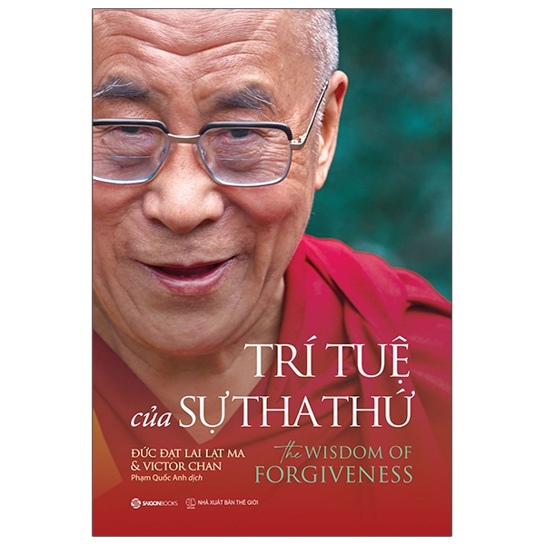 trí tuệ của sự tha thứ - the wisdom of forgiveness