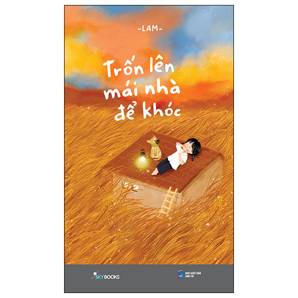 Trốn Lên Mái Nhà Để Khóc - Bản Chữ Ký