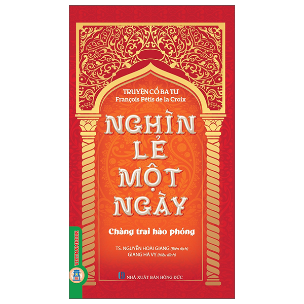 Truyện Cổ Ba Tư - Nghìn Lẻ Một Ngày - Chàng Trai Hào Phóng