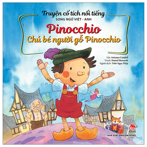 truyện cổ tích nổi tiếng (song ngữ việt anh) - pinocchio - chú bé người gỗ pinocchio (tái bản 2023)