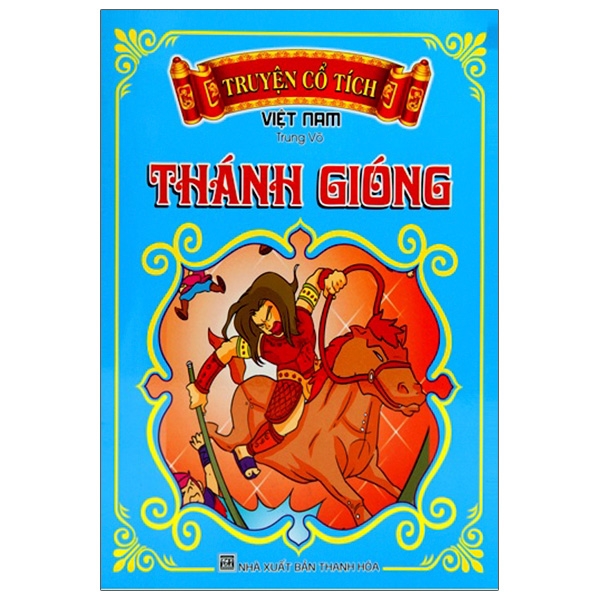 Truyen Co Tich Viet Nam - Thanh Giong