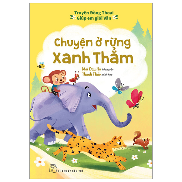 truyện đồng thoại - giúp em giỏi văn - chuyện ở rừng xanh thẳm