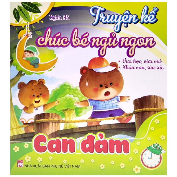 truyện kể chúc bé ngủ ngon - can đảm