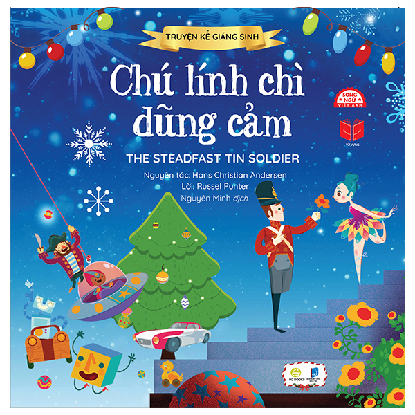 Truyện Kể Giáng Sinh - Chú Lính Chì Dũng Cảm - The Steadfast Tin Soldier