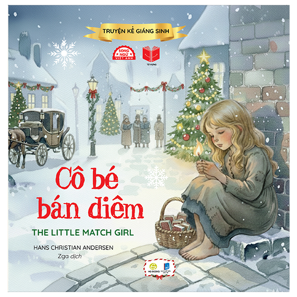 Truyện Kể Giáng Sinh - Cô Bé Bán Diêm - The Little Match Girl