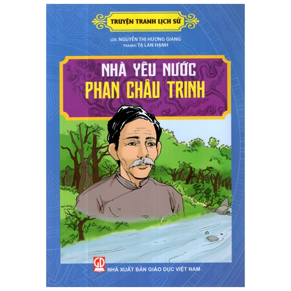 truyện tranh lịch sử - nhà yêu nước phan chu trinh