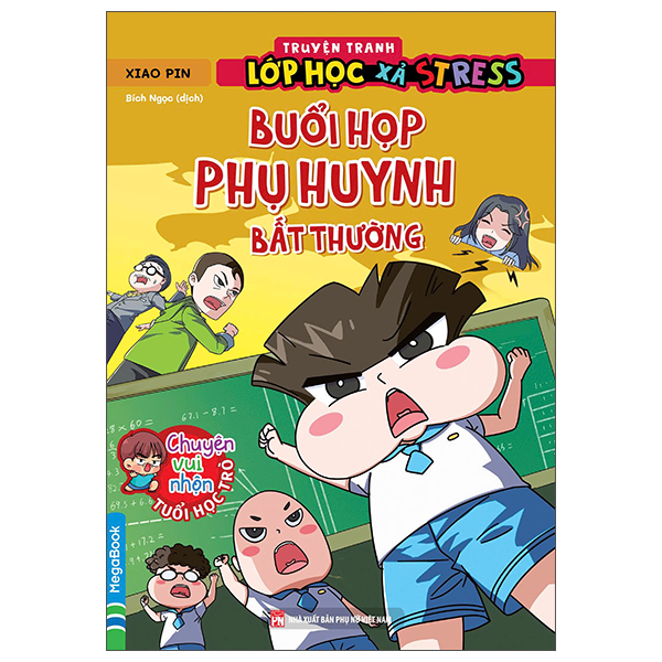 Truyen Tranh Lop Hoc Xa Stress - Buoi Hop Phu Huynh Bat Thuong