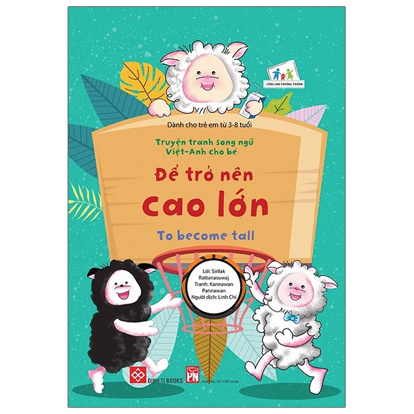 truyện tranh song ngữ việt - anh cho bé - to become tall - để trở nên cao lớn