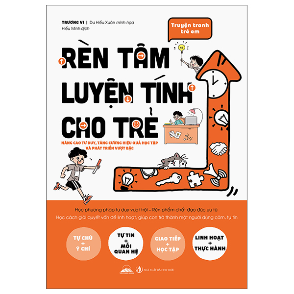 Truyện Tranh Trẻ Em - Rèn Tâm Luyện Tính Cho Trẻ