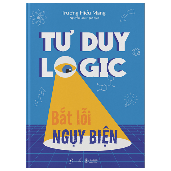 tư duy logic bắt lỗi nguỵ biện