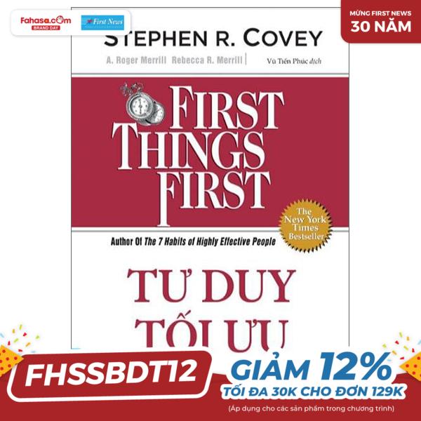 tư duy tối ưu - first things first