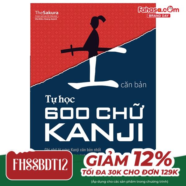 tự học 600 chữ kanji căn bản (tái bản)