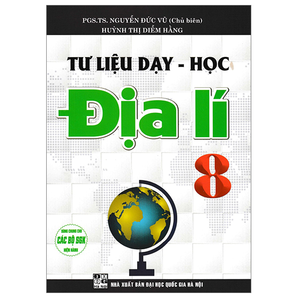 tư liệu dạy-học địa lí 8 (dùng chung cho các bộ sgk hiện hành)