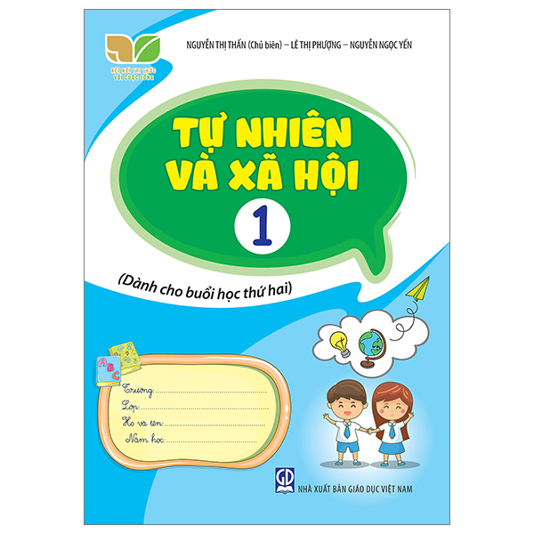 tự nhiên và xã hội 1 (kết nối) (dành cho buổi học thứ hai)