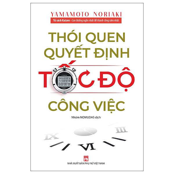 Tu Sach Kaizen - Thoi Quen Quyet Dinh Toc Do Cong Viec