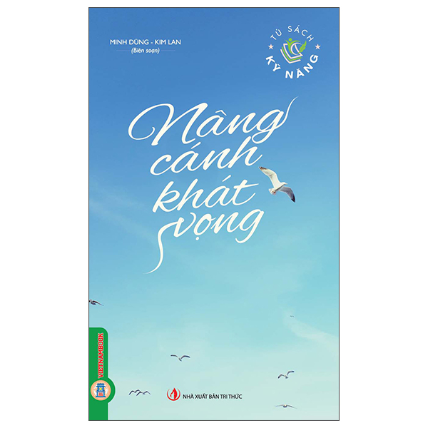 Tủ Sách Kỹ Năng - Nâng Cánh Khát Vọng