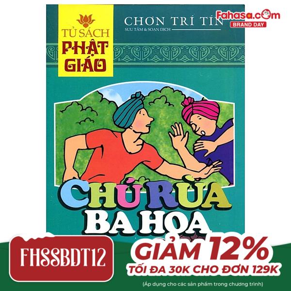 tủ sách phật giáo - chú rùa ba hoa