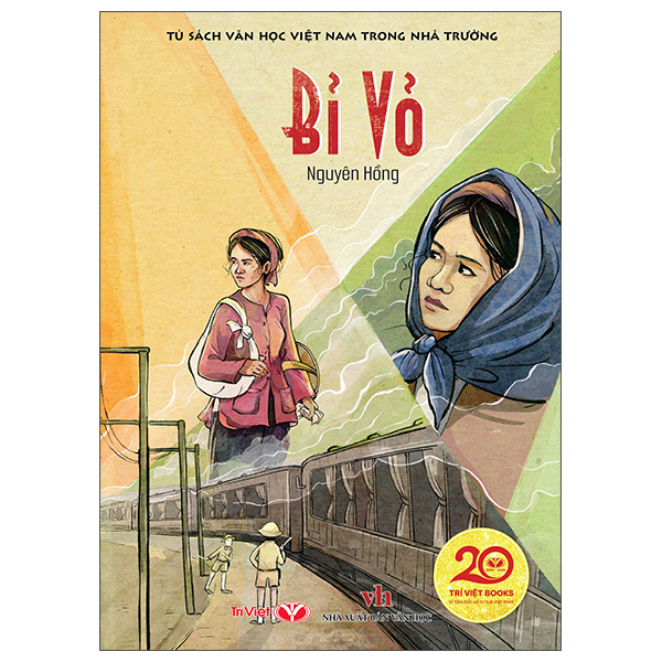 Tủ Sách Văn Học Việt Nam Trong Nhà Trường - Bỉ Vỏ