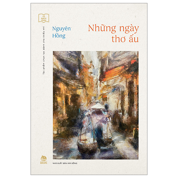 tủ sách vàng - những ngày thơ ấu (tái bản 2024)