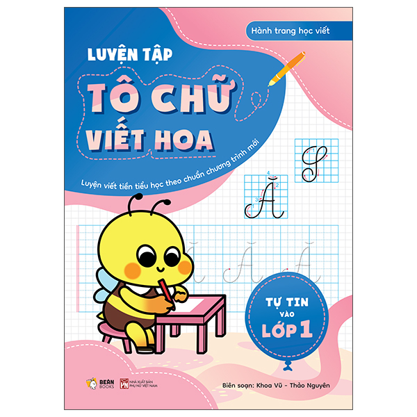 Tự Tin Vào Lớp 1 - Tô Chữ Viết Hoa