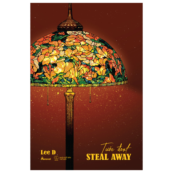 Tước Đoạt - Steal Away