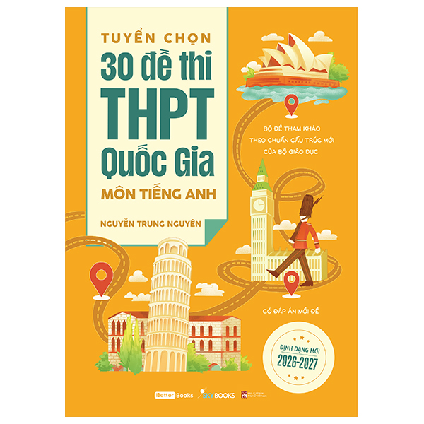 Tuyển Chọn 30 Đề Thi THPT Quốc Gia - Môn Tiếng Anh