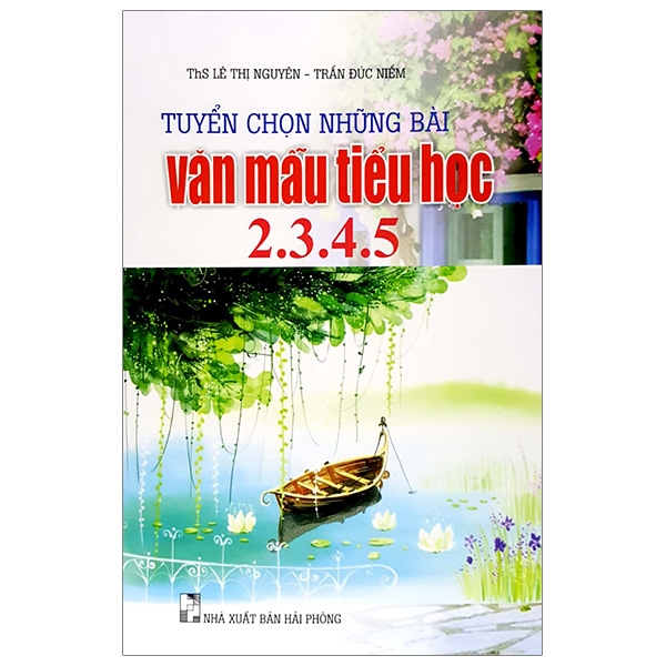 tuyển chọn những bài văn mẫu tiểu học 2-3-4-5