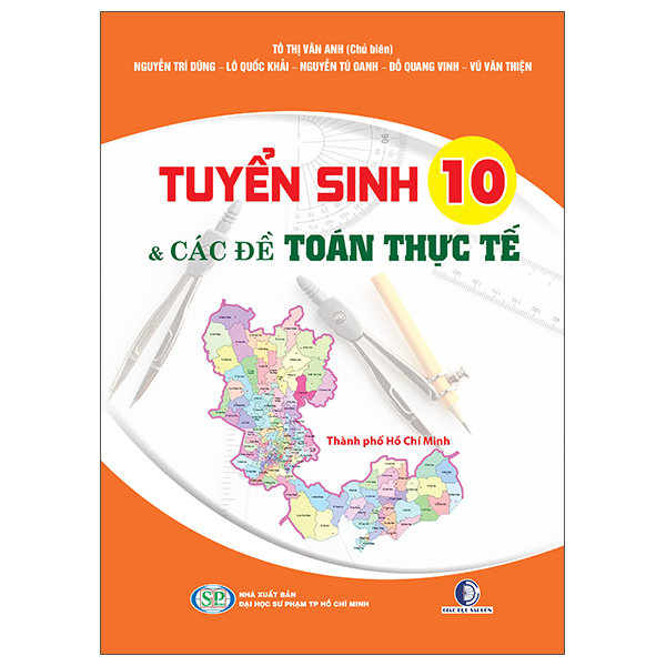 Tuyển Sinh Lớp 10 Và Các Đề Toán Thực Tế
