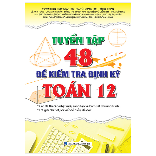 Tuyen Tap 48 De Kiem Tra Dinh Ky Toan 12