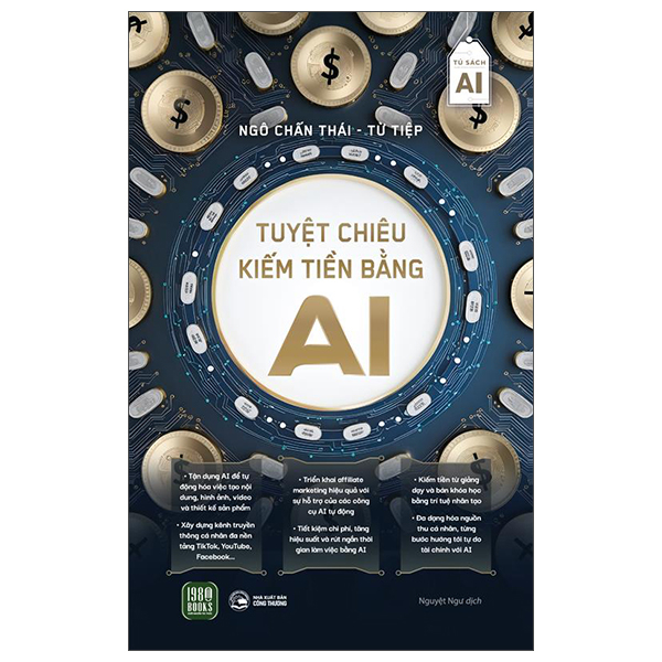 Tuyệt Chiêu Kiếm Tiền Bằng AI