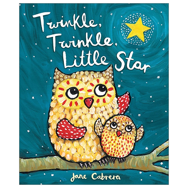 twinkle, twinkle, little star (jane cabrera's story time)