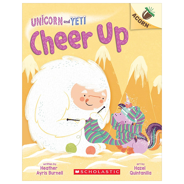 unicorn and yeti - book 4 - cheer up