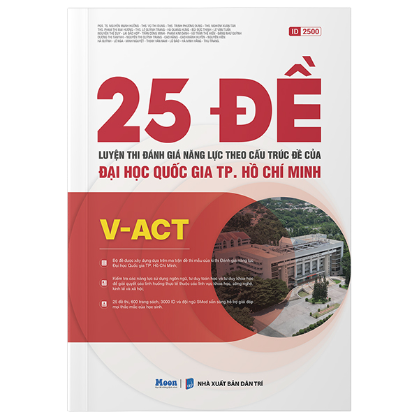 V-ACT - 25 Đề Luyện Thi Đánh Giá Năng Lực Theo Cấu Trúc Đề Của Đại Học Quốc Gia TP. Hồ Chí Minh