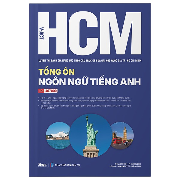 V-ACT HCM - Luyện Thi Đánh Giá Năng Lực Theo Cấu Trúc Đề Của Đại Học Quốc Gia TP. Hồ Chí Minh - Tổng Ôn Ngôn Ngữ Tiếng Anh