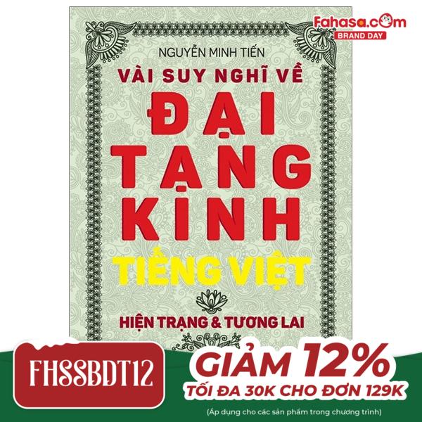 vài suy nghĩ về đại tạng kinh tiếng việt - hiện trạng & tương lai