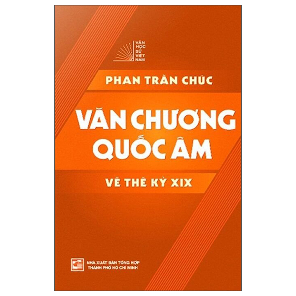 Văn Chương Quốc Âm Về Thế Kỷ XIX