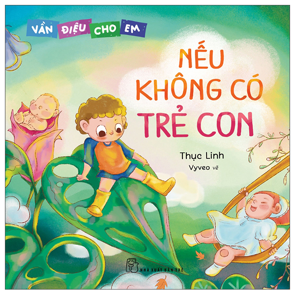 vần điệu cho em - nếu không có trẻ con