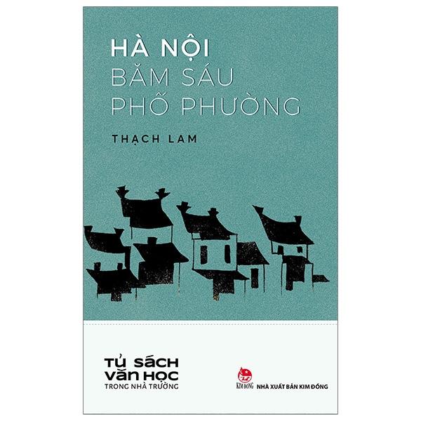 văn học trong nhà trường: hà nội băm sáu phố phường (tái bản 2019)