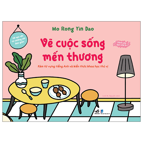 vẽ vạn vật từ những nét đơn giản - vẽ cuộc sống mến thương