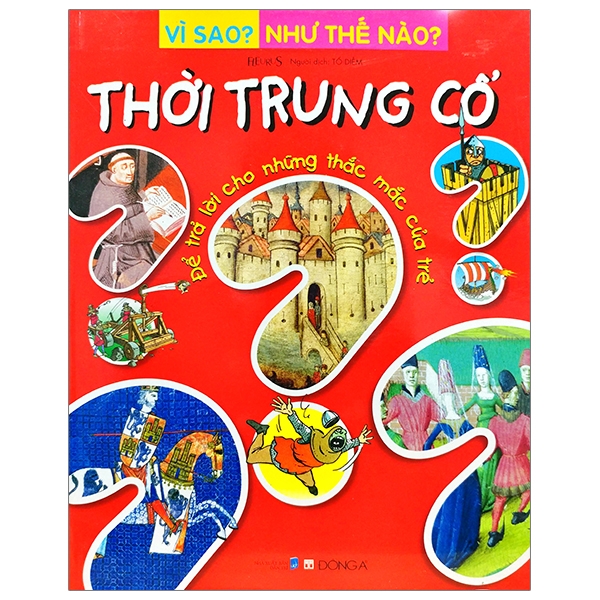 vì sao? như thế nào? - thời trung cổ