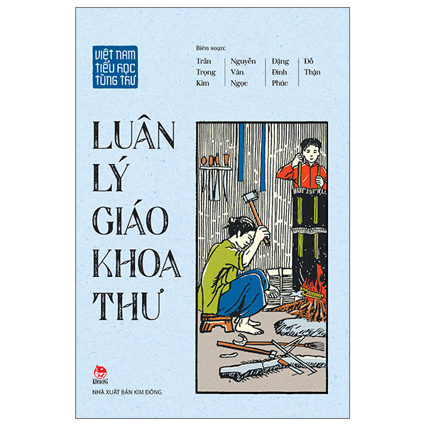 Viet Nam Tieu Hoc Tung Thu - Luan Ly Giao Khoa Thu (Tai Ban 2025)